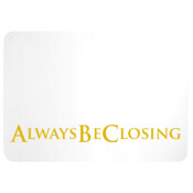 Always Be Closing Mousepad