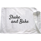 Shake and Bake Pillow Case